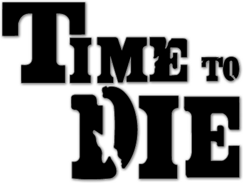 Time to Die