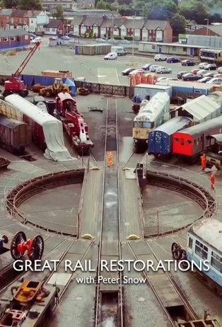 Escena 3 de Great Rail Restorations with Peter Snow