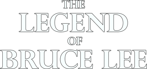 The Legend of Bruce Lee
