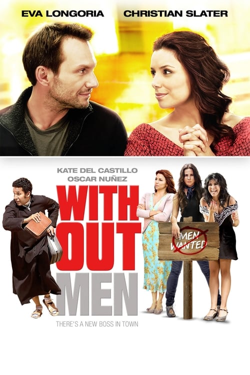 Get Free Now Without Men (2011) Movie HD Free Without Downloading Online Streaming