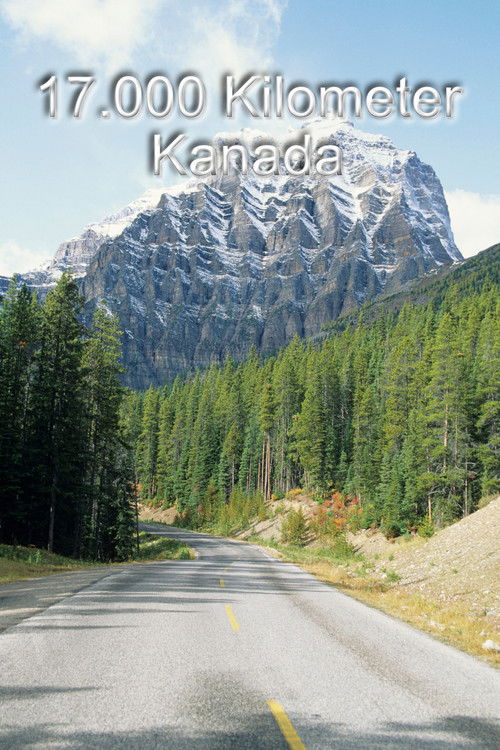 17.000 Kilometer Kanada