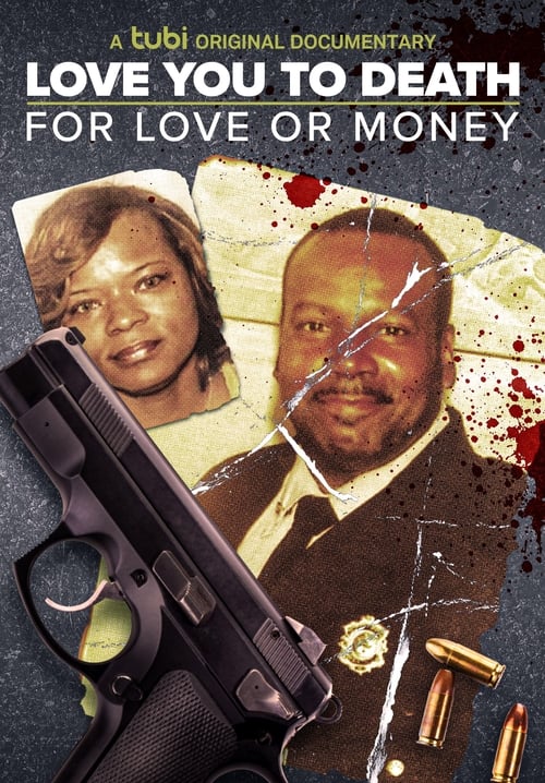 Love You to Death: For Love or Money poster