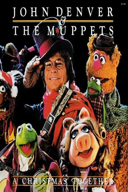 John Denver and the Muppets: A Christmas Together 1979