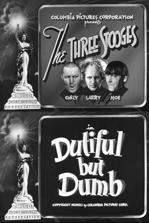 Dutiful but Dumb (1941)