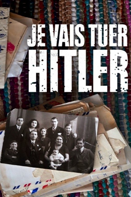 Je vais tuer Hitler (2023) poster