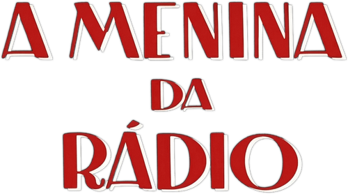 A Menina da Rádio