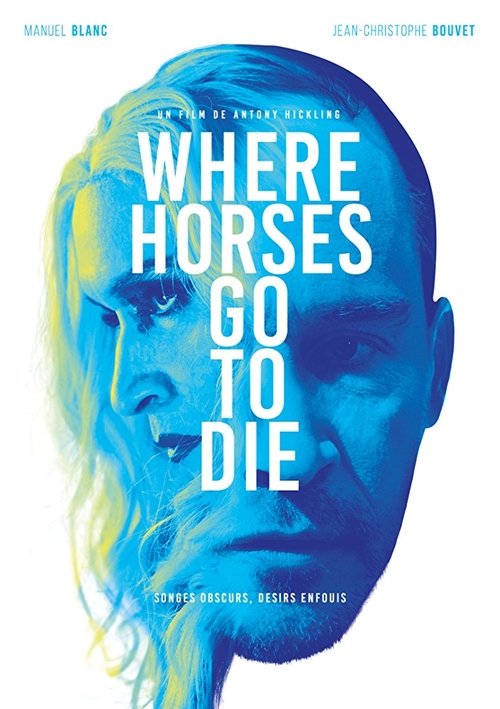 Where Horses Go To Die movie poster player
