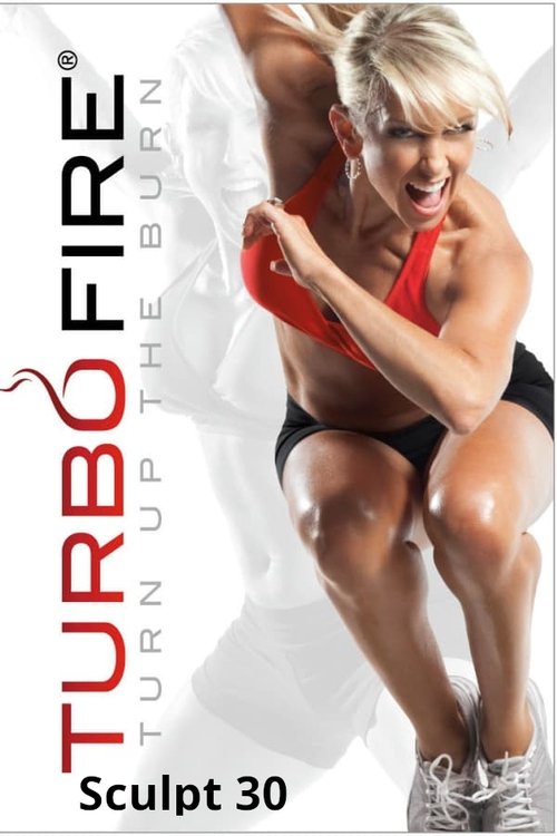 TurboFire: Sculpt 30 movie poster player