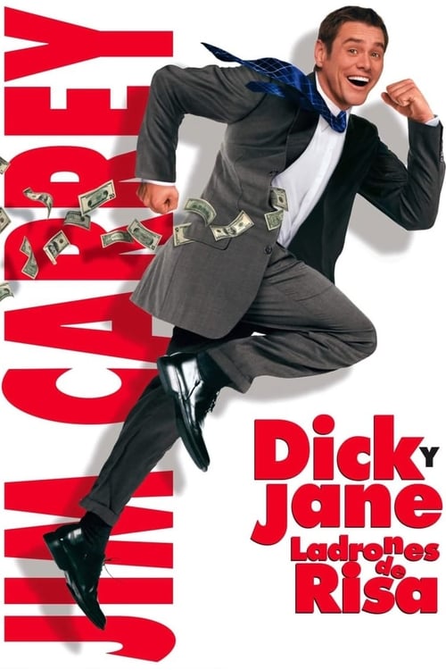 Dick y Jane, ladrones de risa 2005