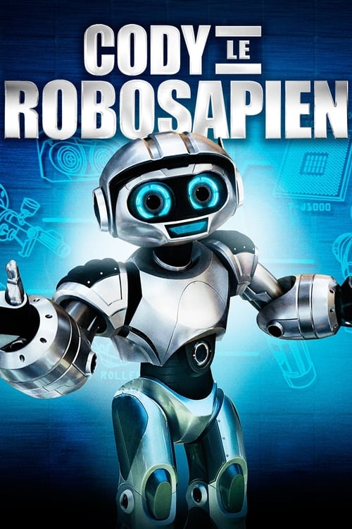 Cody le Robosapien (2013)