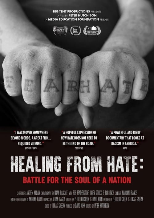 Healing From Hate: Battle for the Soul of a Nation