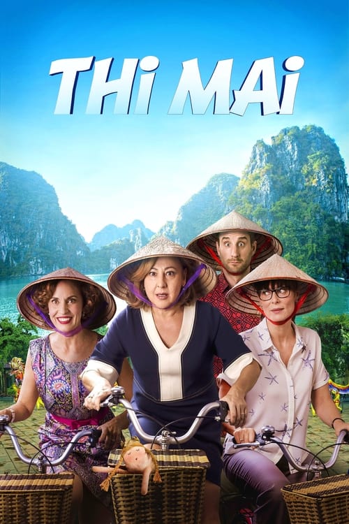 Where to stream Thi Mai, rumbo a Vietnam