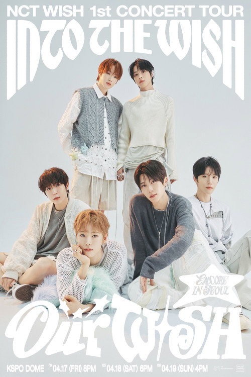 NCT WISH 1st CONCERT TOUR INTO THE WISH : Our WISH ENCORE IN SEOUL