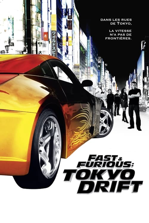 Fast & Furious : Tokyo drift (2006)