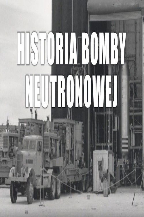 The Neutron Bomb poster