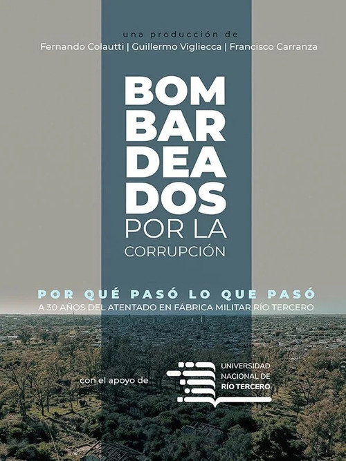 Bombardeados por la corrupción 포스터