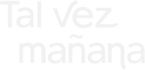 Tal vez mañana