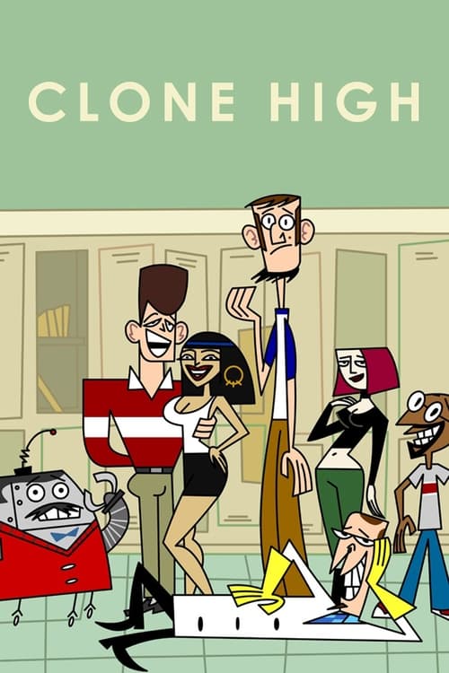 Poster Image for Clone High
