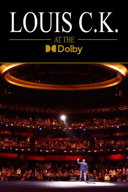 Movie poster for Louis C.K. at the Dolby
