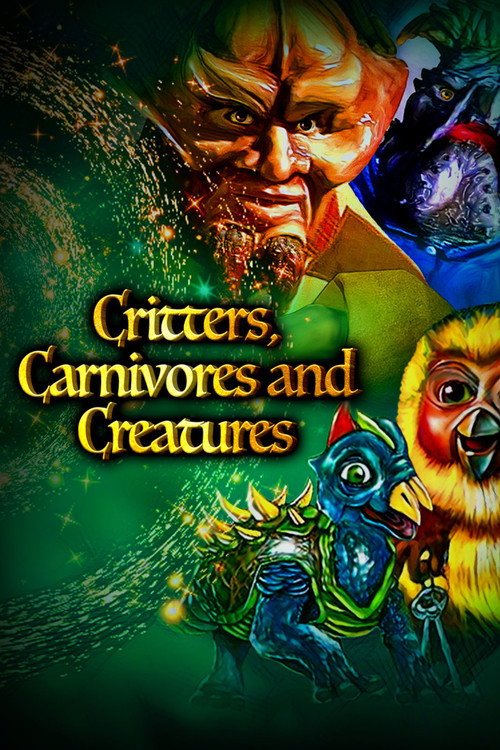 Critters, Carnivores and Creatures