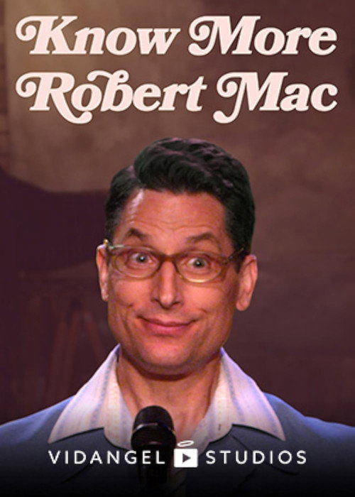 Robert Mac: Know More