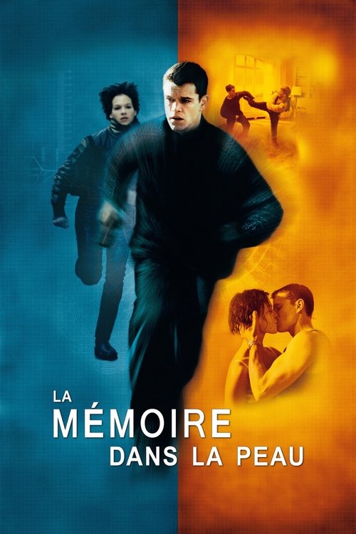 La Mémoire dans la peau (Jason Bourne) 2002 La Mémoire dans la peau (Jason Bourne) 2002