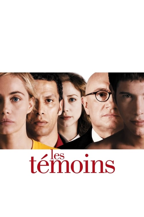 Les Témoins (2007) poster