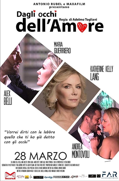 Dagli occhi dell'amore (2019)