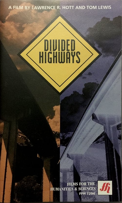 Divided Highways: The Interstates and the Transformation of American Life 1997