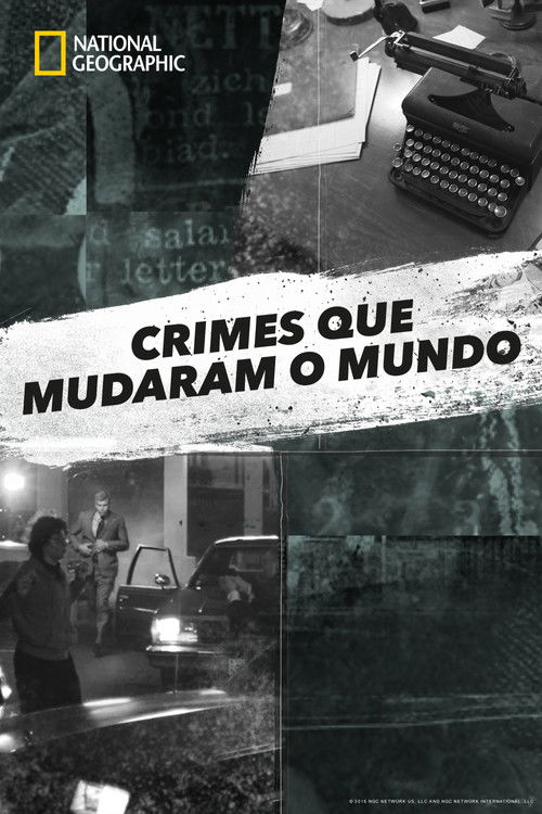 Crimes que Mudaram o Mundo