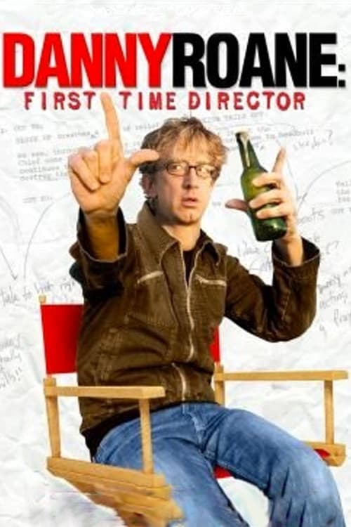 Poster do filme Danny Roane: First Time Director