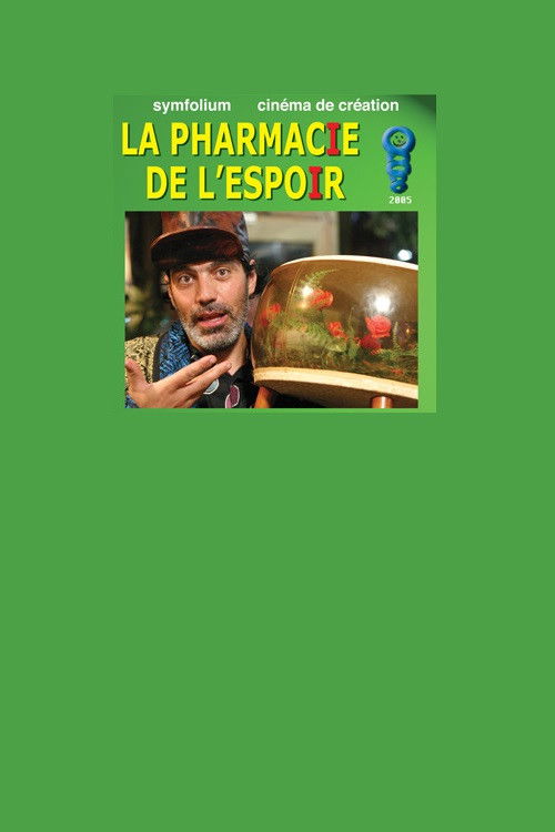 Download La Pharmacie de l'espoir (2005) Movies HD 1080p Without Download Online Streaming