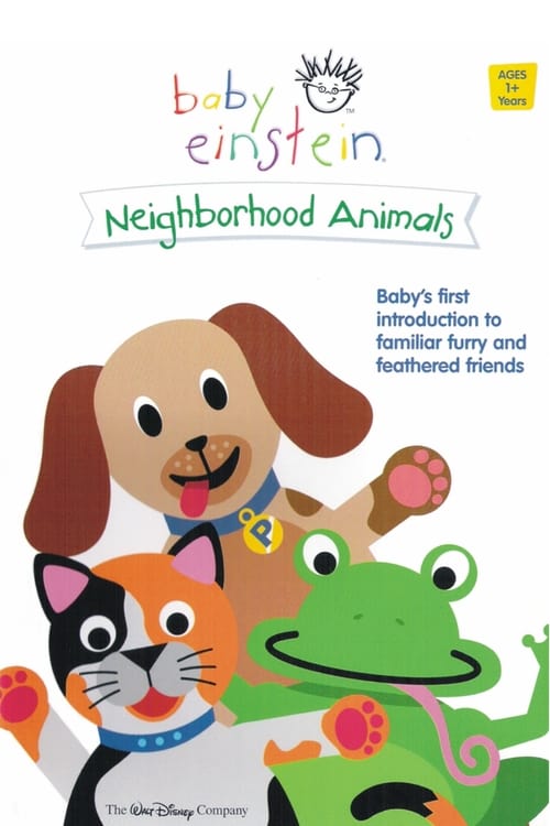 Baby Einstein: Neighborhood Animals 2002