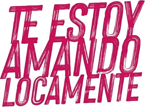 Te estoy amando locamente
