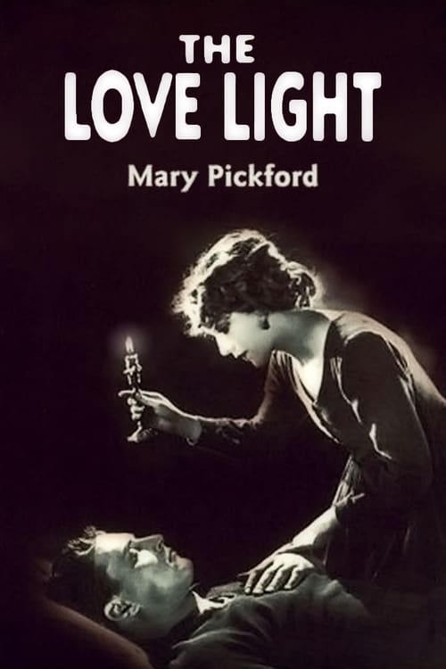 The Love Light poster