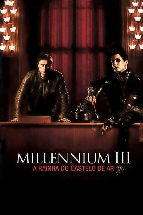 Millennium 3 - A Rainha no Palácio das Correntes de Ar