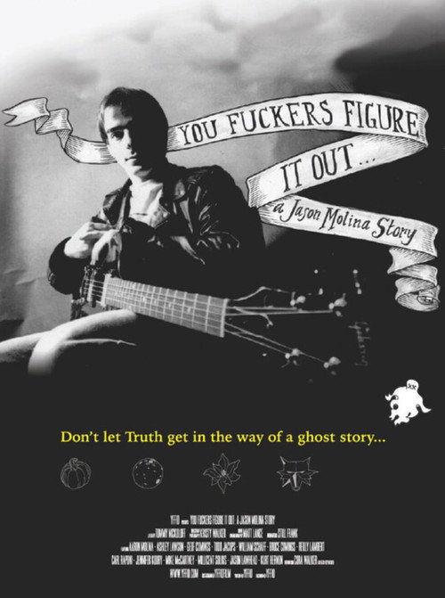You Fuckers Figure It Out: A Jason Molina Story