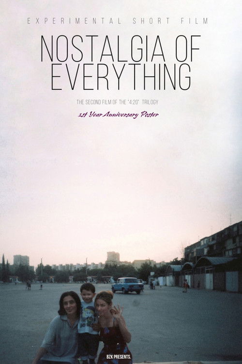 Nostalgia of Everything poster