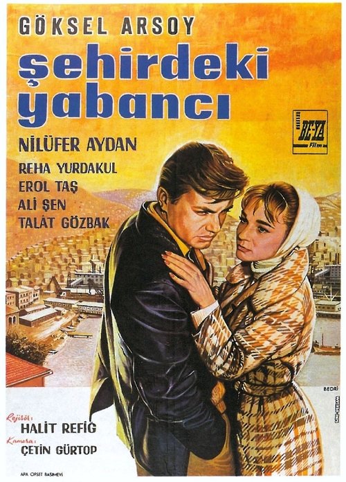 Şehirdeki Yabancı movie poster player