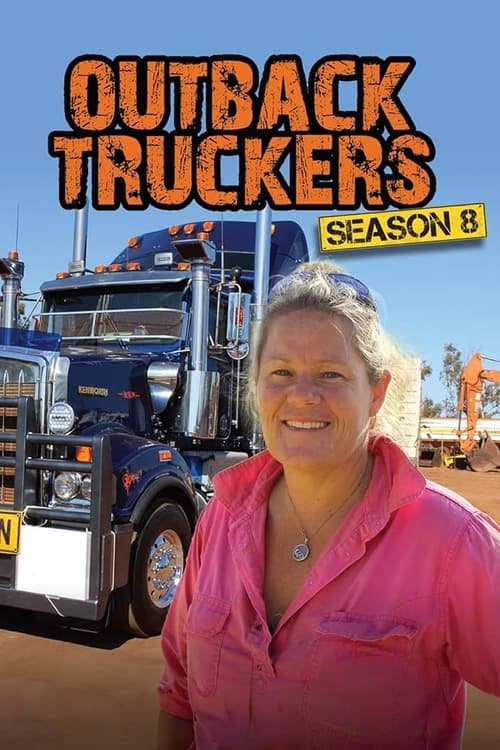 Where to stream Outback Truckers Season 8