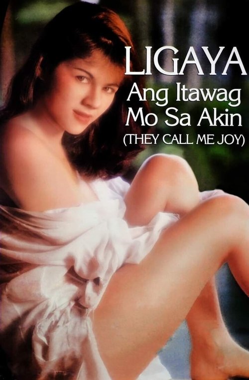 Ligaya ang Itawag Mo sa Akin poster