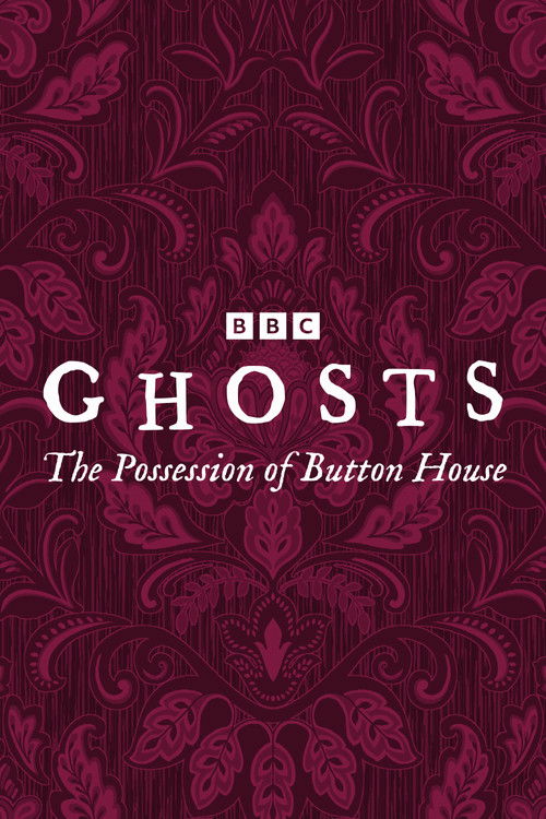 Ghosts: The Possession of Button House