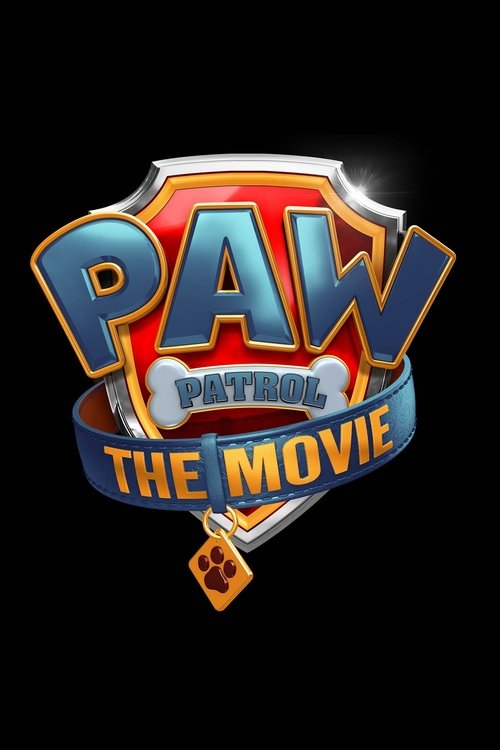 PAW Patrol (Theatrical) Collection poster PAW Patrol (Theatrical) Collection