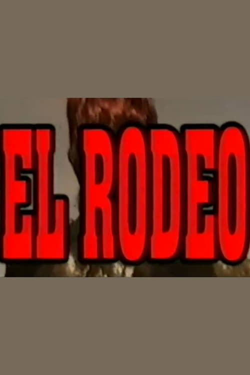 El Rodeo (1999) poster