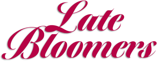 Late Bloomers