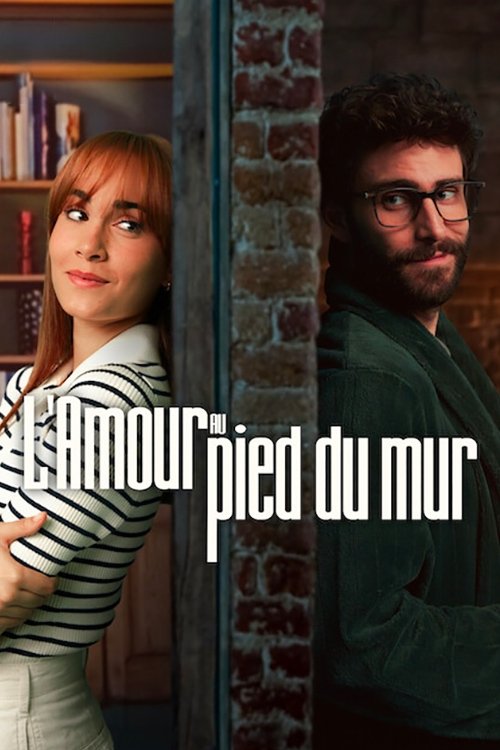 Poster image du film L'Amour au pied du mur L'Amour au pied du mur