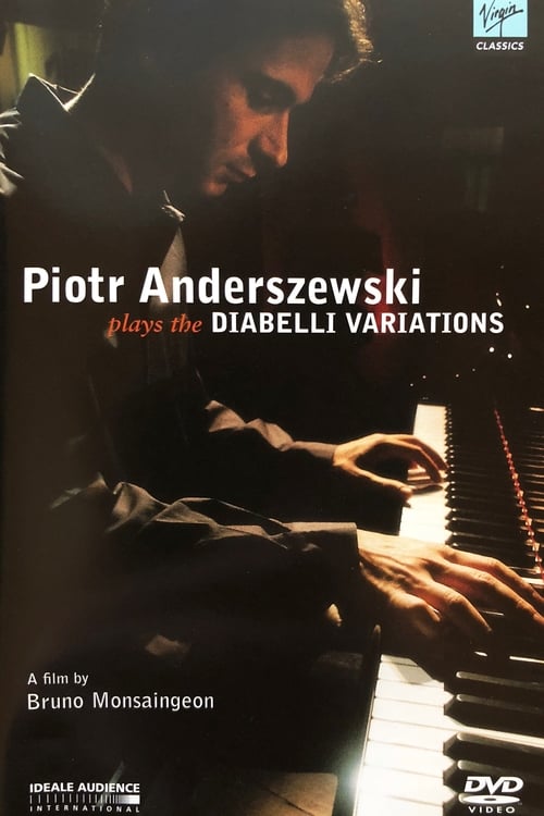 Piotr Anderszewski plays the Diabelli Variations 2004