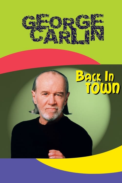 George Carlin: Back in Town (1996) poster