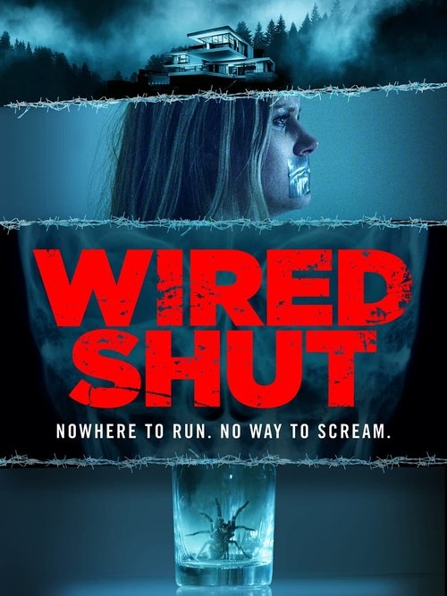 Wired Shut (WEBRIP LD) 2021 Wired Shut (WEBRIP LD) 2021