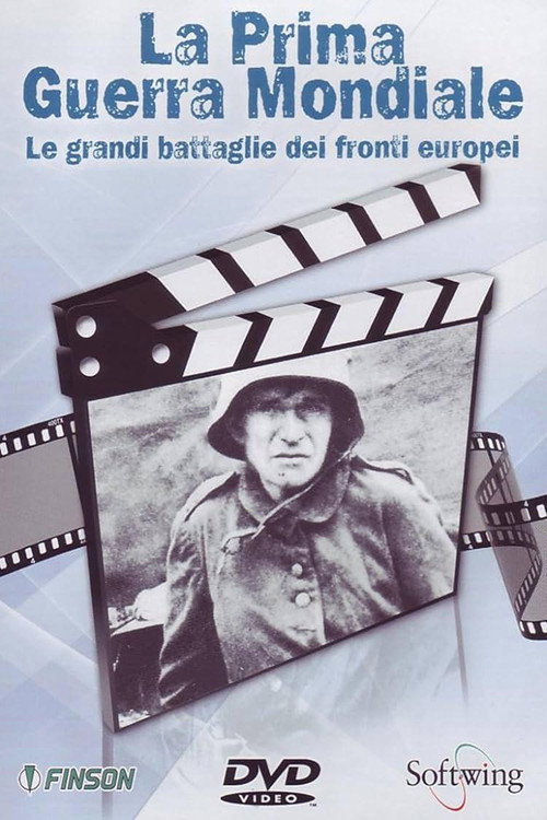 1914-1918 Prima Guerra Mondiale: La grande guerra poster
